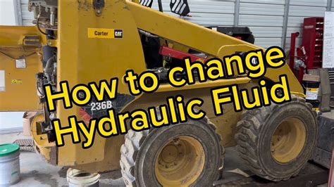 skid steer hydraulic fluid replacement